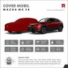 Cover Mobil Mazda MX 30 Full Outdoor Selimut Waterproof Anti Panas UV Sarung Mobil Outdoor