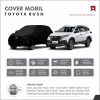 id-11134207-7rbk4-m6tqzohj5icqa7 Cover Mobil Toyota RUSH Full Outdoor Selimut Waterproof Anti Panas UV Sarung Mobil Outdoor