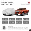 id-11134207-7rbk7-m73vj67pngvo0a Cover Mobil Isuzu DMAX Full Outdoor Selimut Waterproof Anti Panas UV Sarung Mobil Outdoor