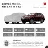 Cover Mobil Nissan Terra Full Outdoor Selimut Waterproof Anti Panas UV Sarung Mobil Outdoor