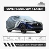 Cover Mobil Honda CRV 4 Layer Selimut Waterproof Anti Panas UV Sarung Mobil Outdoor
