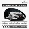 Cover Mobil Honda Jazz 4 Layer Selimut Waterproof Anti Panas UV Sarung Mobil Outdoor
