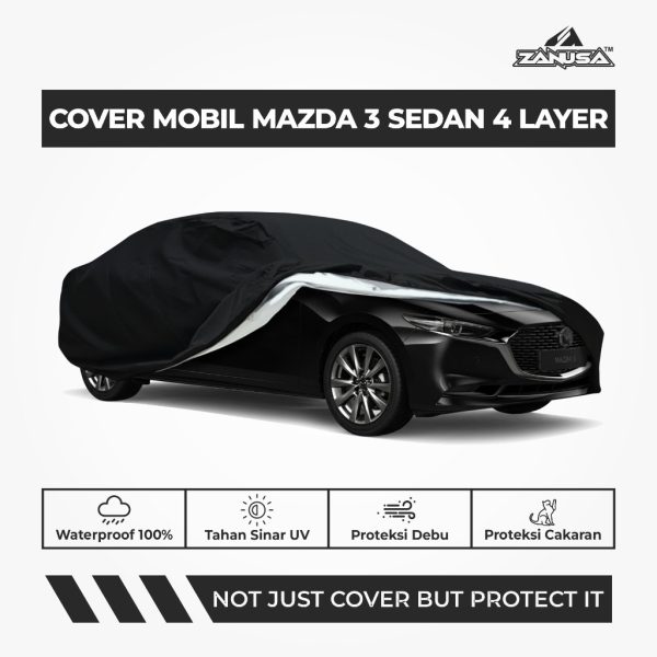 Cover Mobil Mazda 3 Sedan 4 Layer Selimut Waterproof Anti Panas UV Sarung Mobil Outdoor