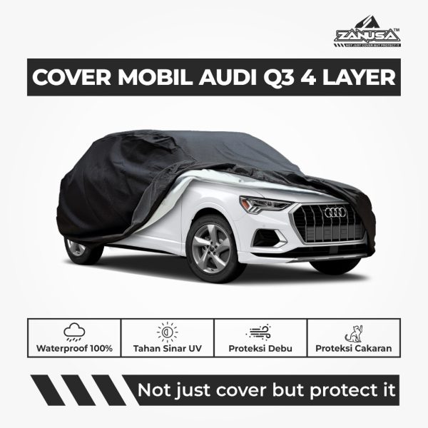 Cover Mobil Audi Q3 4 Layer Selimut Waterproof Anti Panas UV Sarung Mobil Outdoor